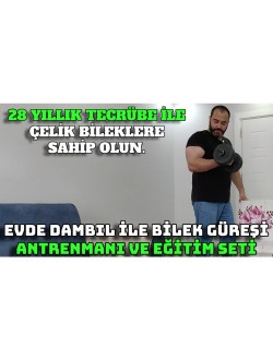 EVDE DAMBIL İLE BİLEK GÜREŞİ ANTRENMANI ve DETAYLI BİLEK GÜREŞİ EĞİTİM SETİ